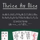 Thrice as Nice Typeface & Card Deck